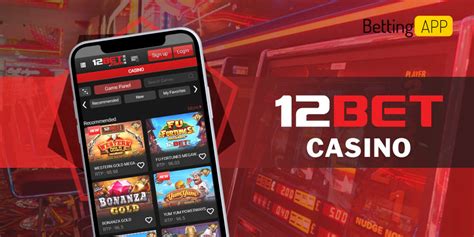 12bet casino download